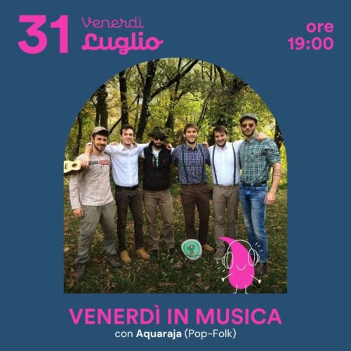 Venerdi in Musica - Aquaraja